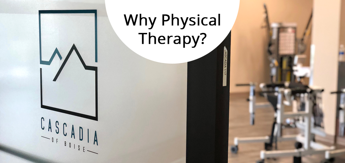 Physical Therapy Cascadia of Boise